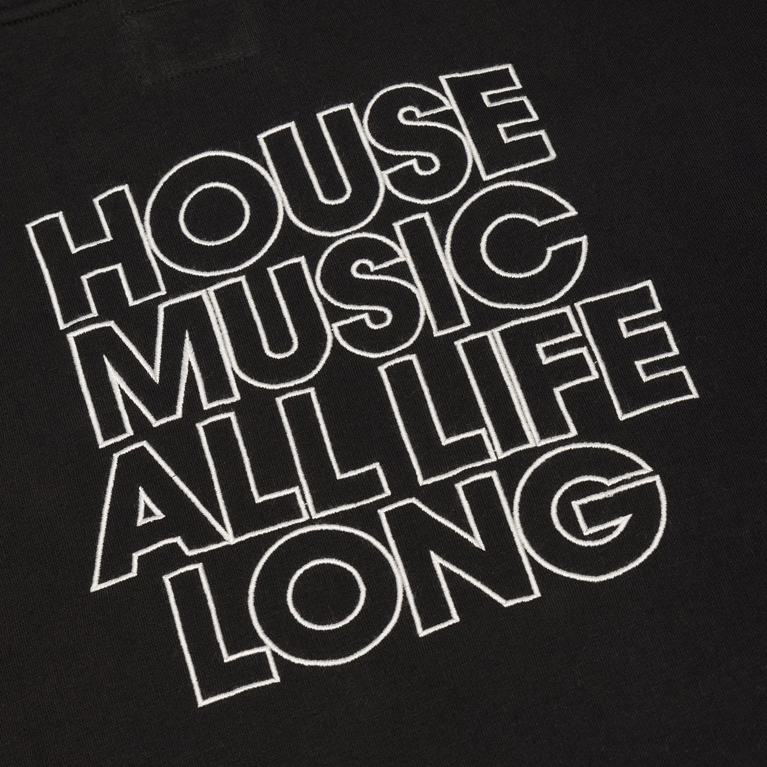 House Music All Life Long Hoodie