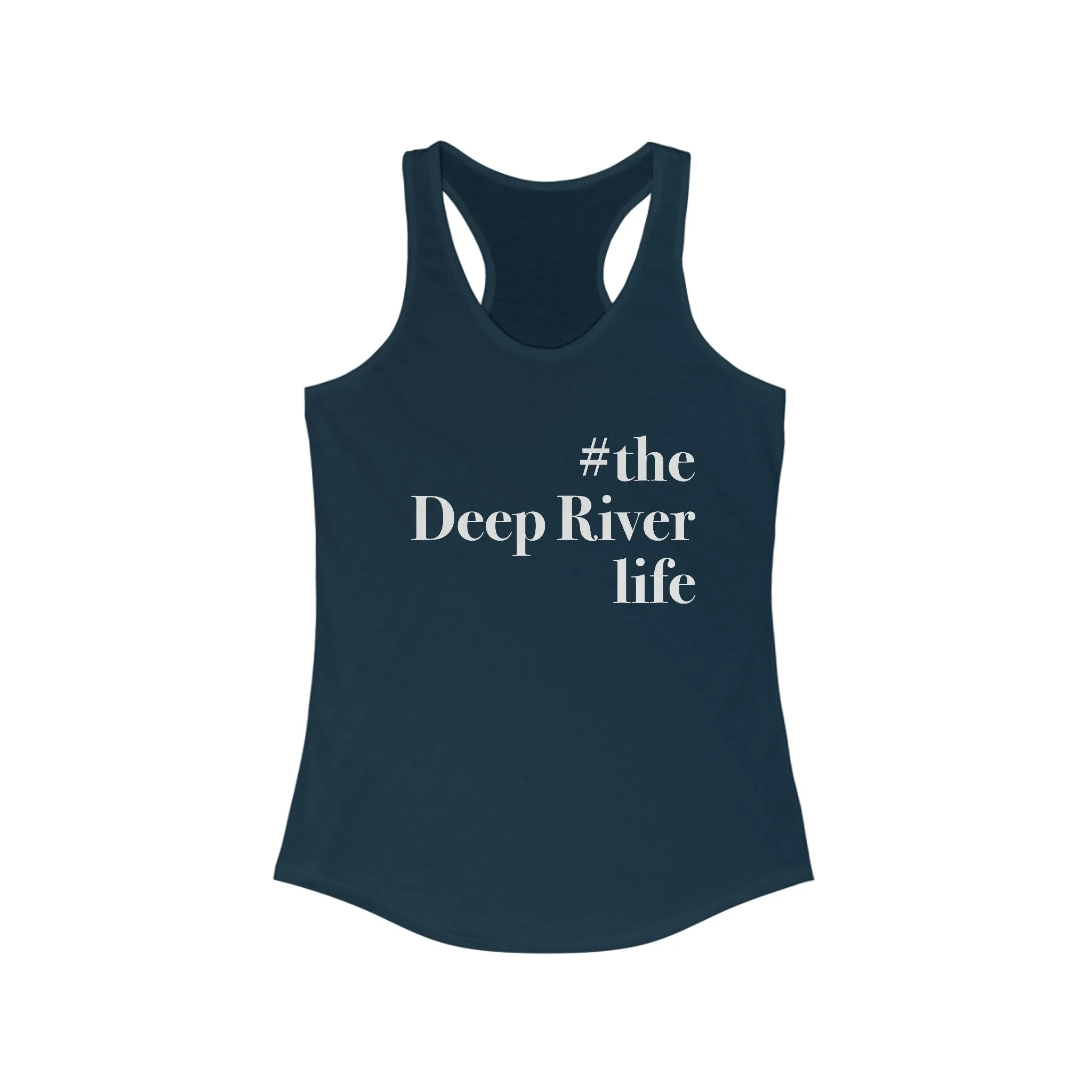 #thedeepriverlife Women's Ideal Racerback Tank